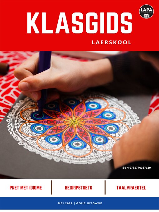 Title details for Klasgids Mei 2022 Laerskool Goud by LAPA Publishers - Available